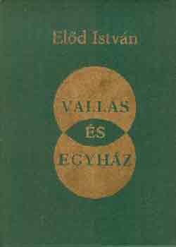 NID-1342_Elod_Istvan_Vallas_es_egyhaz_130399