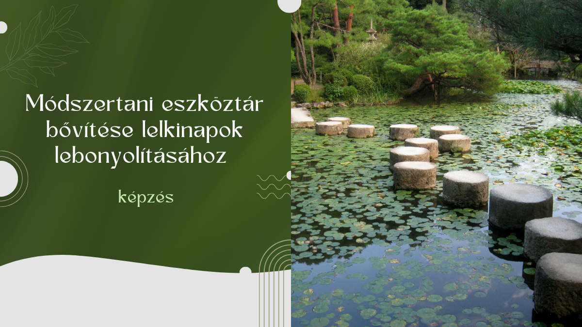 Módszertani eszköztár bővítése lelkinapok lebonyolításához - képzés